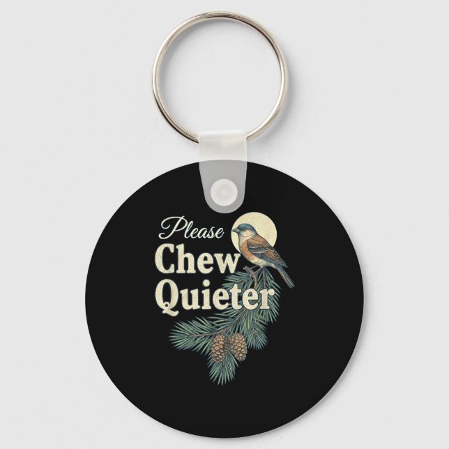 Please Chew Quieter Christmas Funny Novelty  Key Ring (Front)