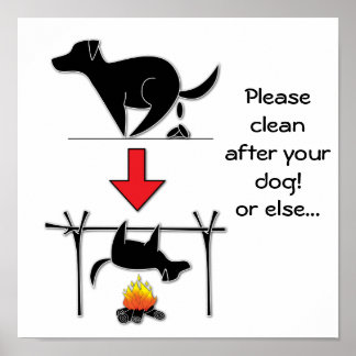 Please clean after your dog poster