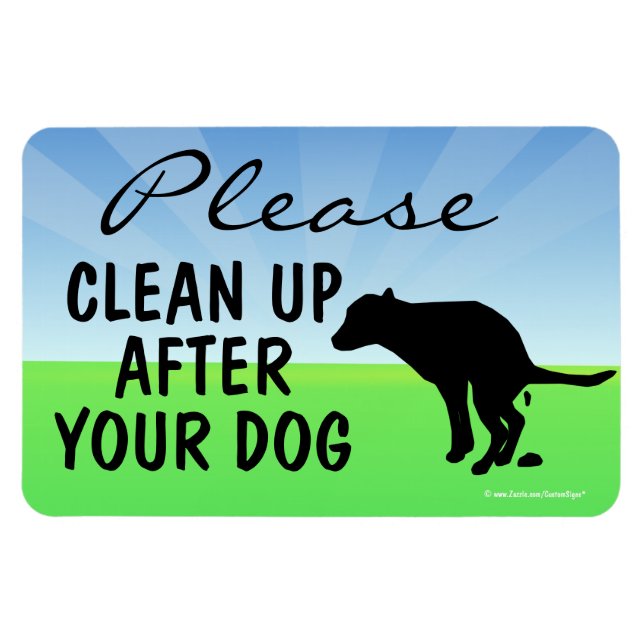 Please Clean Up After Your Dog Magnetic Sign Magnet (Horizontal)