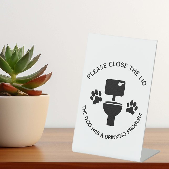 Please close the Lid Dog Funny Toilet  Classic  Pedestal Sign (Creator Uploaded)