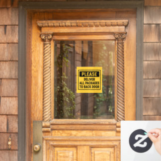 Please Deliver All Packages To Back Door