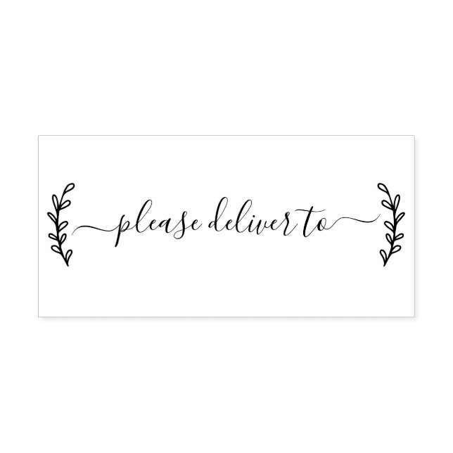 Please deliver to calligraphy rubber stamp (Imprint)
