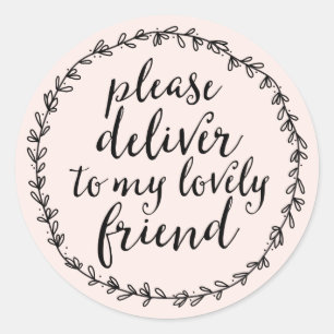 Please Deliver to my Lovely Friend Pretty Seal