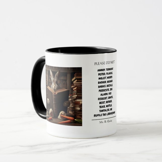Please do not annoy the Librarian Fun Pun Mug (Front Left)