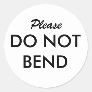 Please Do Not Bend Sticker