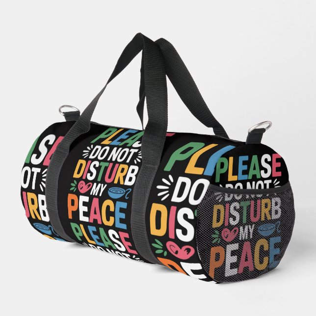 Please do not disturb colourful  duffle bag (Right Corner)
