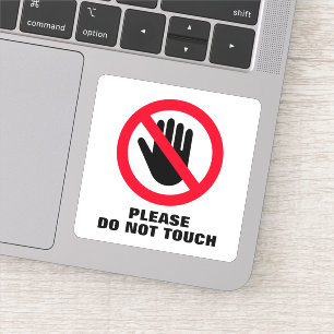 Please do not touch prohibited sign vinyl stickers