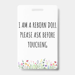 Please Don’t Touch Reborn Doll Car Seat Tag Badge ID Badge
