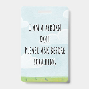 Please Don’t Touch Reborn Doll Car Seat Tag Badge ID Badge