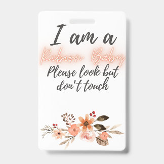 Please Don’t Touch Reborn Doll Car Seat Tag Badge ID Badge