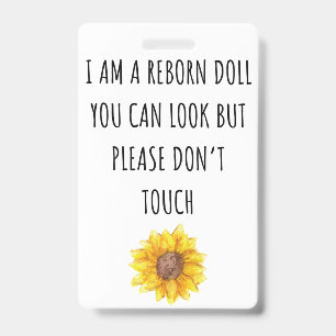 Please Don’t Touch Reborn Doll Car Seat Tag Badge ID Badge