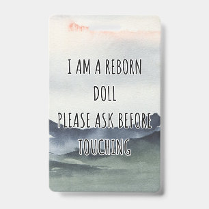 Please Don’t Touch Reborn Doll Car Seat Tag Badge ID Badge
