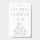 Please Don’t Touch Reborn Doll Car Seat Tag