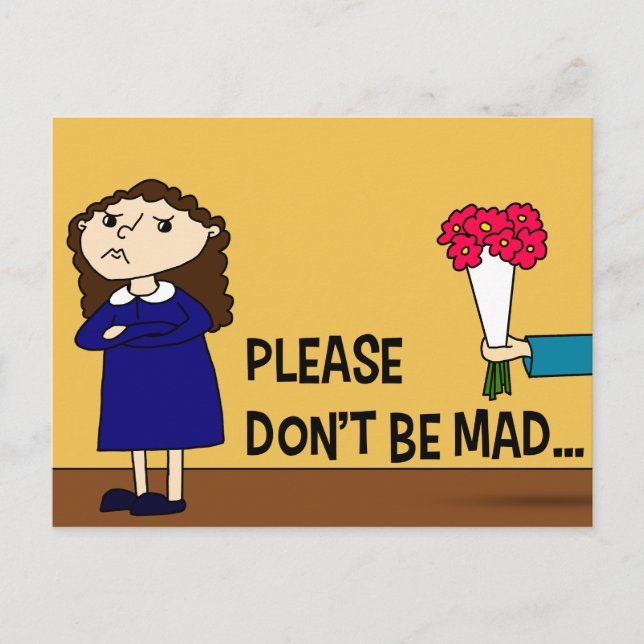 Please Don't Be Mad Postcard (Front)