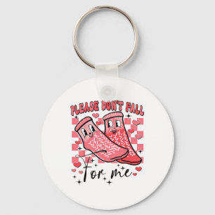 Please Don't Fall For Me Key Ring