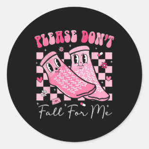 Please Don't Fall For Me Rn Pct Cna Funny Nurse Va Classic Round Sticker
