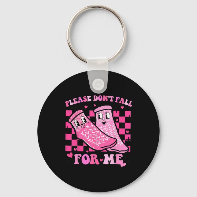 Please Don't Fall For Me Rn Pct Cna Nurse Valentin Key Ring (Front)