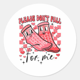Please Don't Fall For Me Valentine Classic Round Sticker