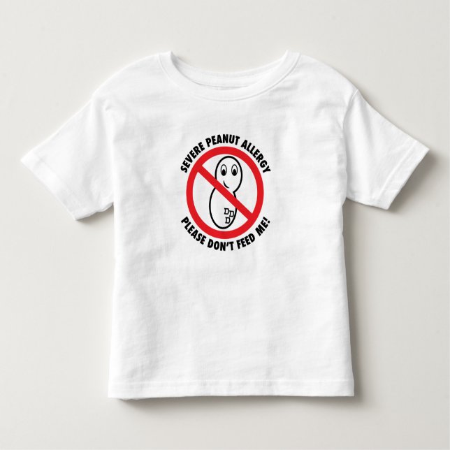 Please Don't Feed Me-Peanut Allergy Toddler TShirt (Front)