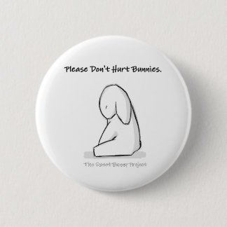Please don't hurt bunnies 6 cm round badge
