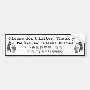 Please Don't Litter Thank You! Multilingual Custom Bumper Sticker