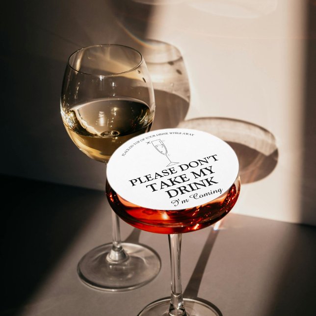 Please don't take my drink i'm Coming wedding Round Paper Coaster (Creator Uploaded)