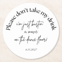 Please don't take my drink wedding favour coaster