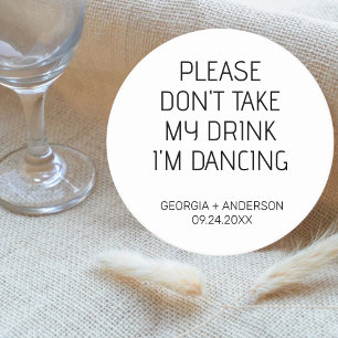 Please Don't Take My Drink Wedding Party Favour Round Paper Coaster