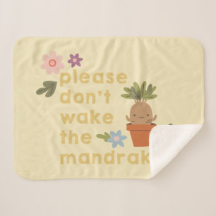 Please Don't Wake The Mandrake Sherpa Blanket