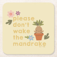 Please Don't Wake The Mandrake