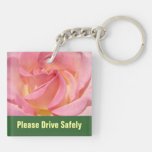 Please Drive Safely keychains Pink Rose Flower
