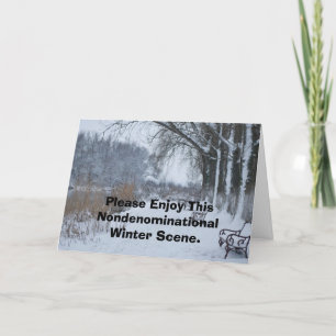 Please Enjoy This Nondenominational Winter Scene. Holiday Card