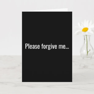 Please Forgive Me, Drunk As A Skunk Card