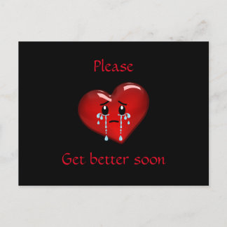 Please, get better soon. Crying red heart Postcard