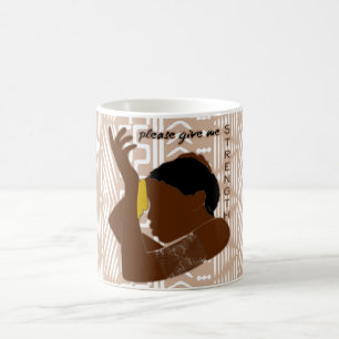 Please Give Me Strength Coffee Mug