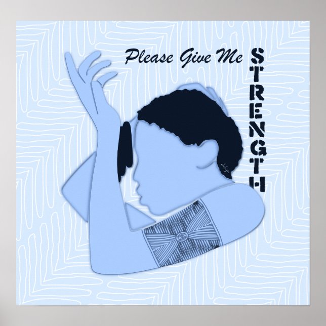 Please Give Me Strength Poster (Front)