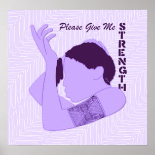 Please Give Me Strength Poster