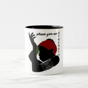 Please Give Me Strength Two-Tone Coffee Mug