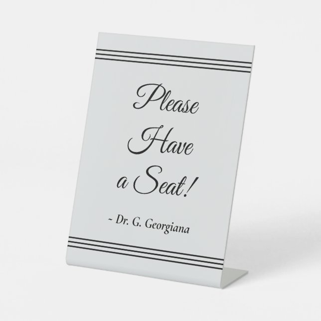 "Please Have a Seat!" + Personalised Name Pedestal Sign (Front)