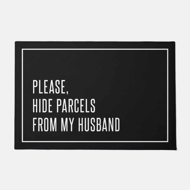 Please Hide Parcels From My Husband Doormat (Front)