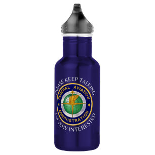 Please keep talking FAA water bottle