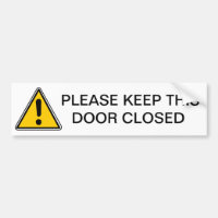 PLEASE KEEP THIS DOOR CLOSED