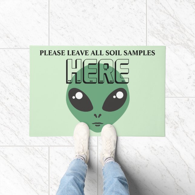 Please Leave All Soil Samples Here, Alien Doormat (Indoor)
