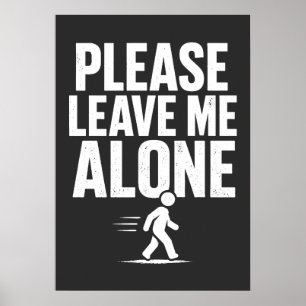 Please Leave Me Alone Poster