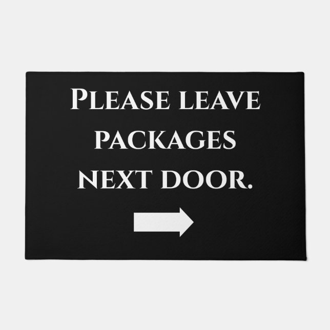 Please leave packages next door. doormat (Front)