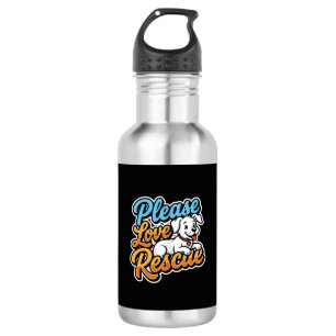 Please Love Rescue Dog 532 Ml Water Bottle