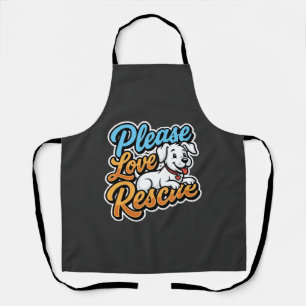 Please Love Rescue Dog Apron