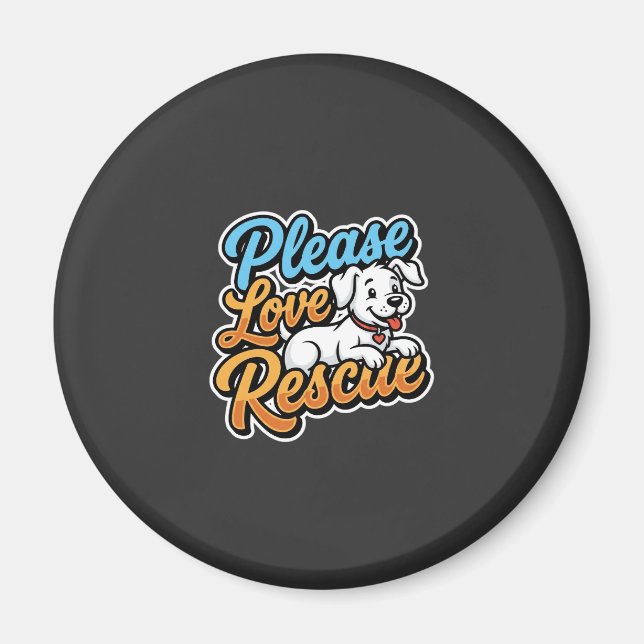 Please Love Rescue Dog Magnet (Front)
