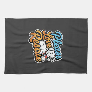 Please Love Rescue Dog Tea Towel