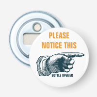 Please Notice This Magnet